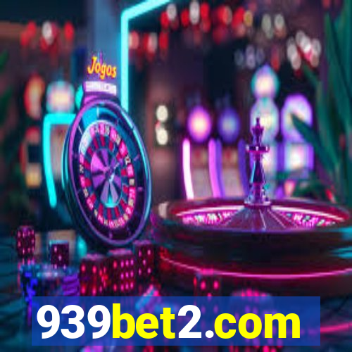 939bet2.com