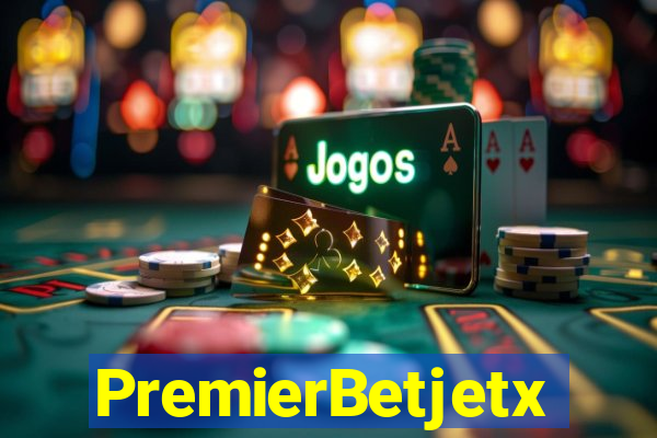 PremierBetjetx