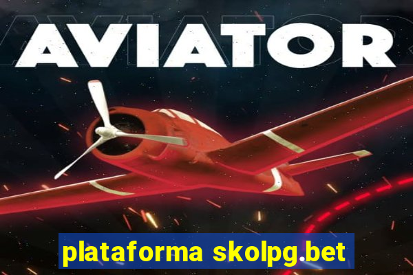 plataforma skolpg.bet