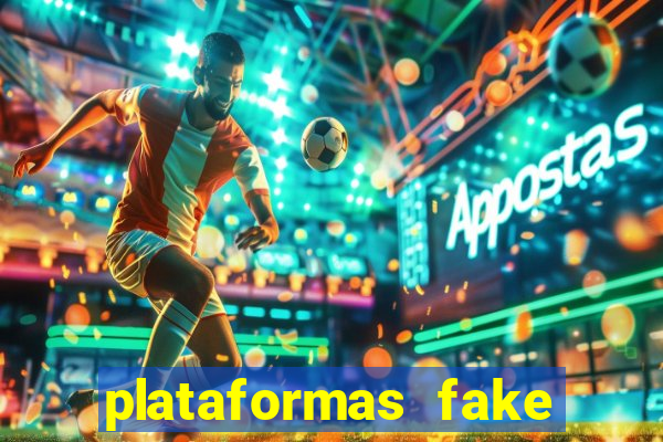 plataformas fake para brincar