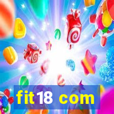 fit18 com