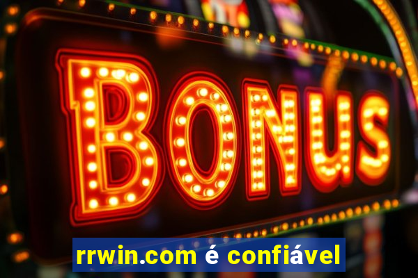 rrwin.com é confiável