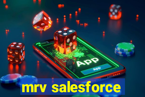 mrv salesforce