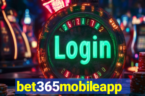 bet365mobileapp