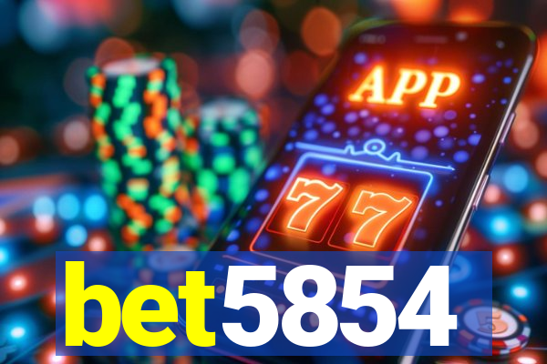 bet5854