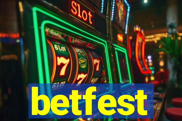 betfest