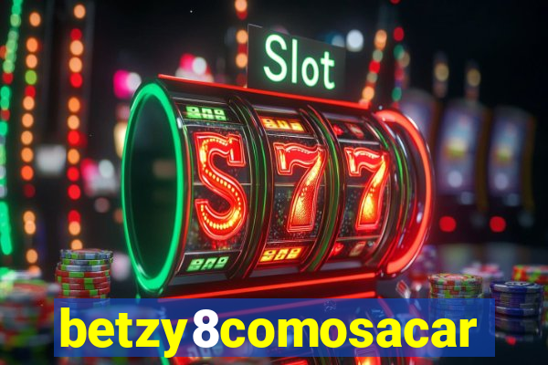 betzy8comosacar