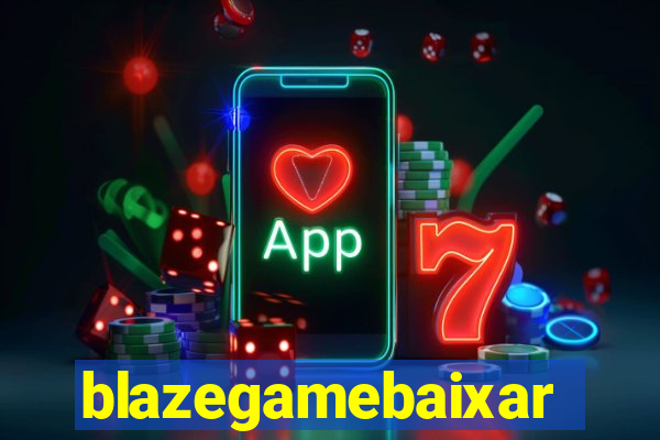 blazegamebaixar