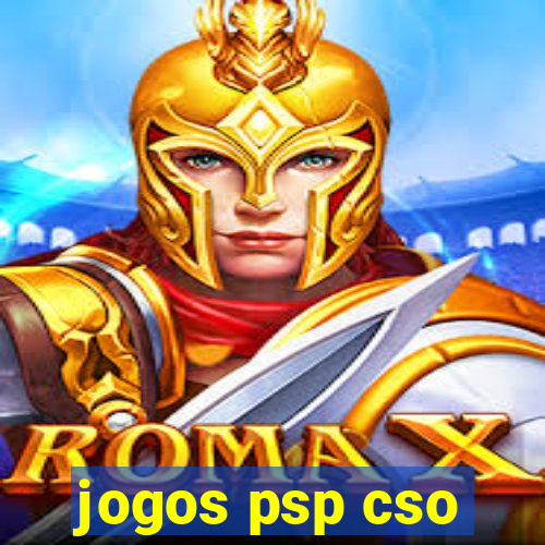 jogos psp cso