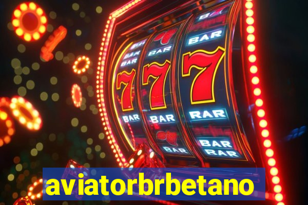 aviatorbrbetano