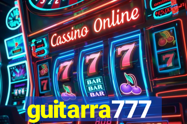 guitarra777