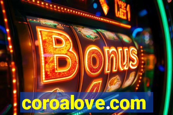 coroalove.com