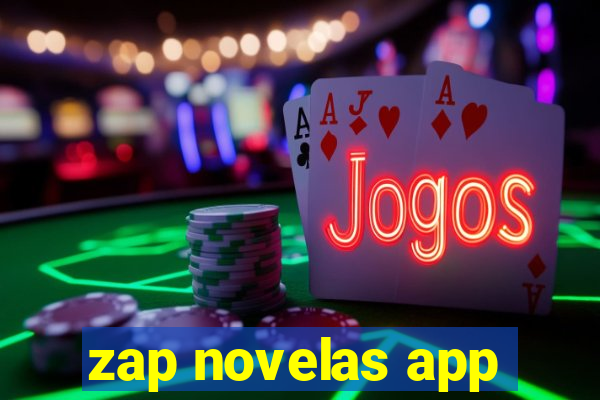 zap novelas app