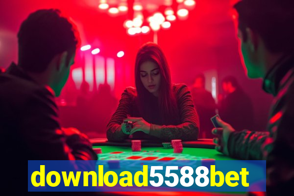 download5588bet