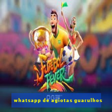 whatsapp de agiotas guarulhos