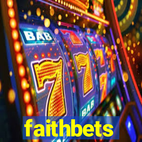 faithbets