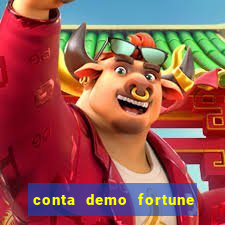 conta demo fortune tiger grátis