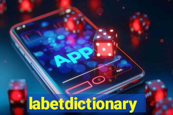 labetdictionary