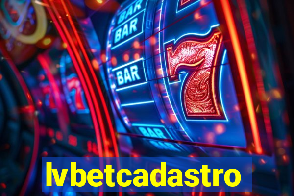 lvbetcadastro