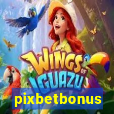 pixbetbonus