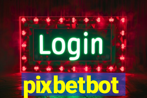 pixbetbot