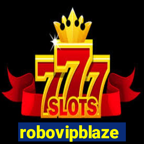 robovipblaze