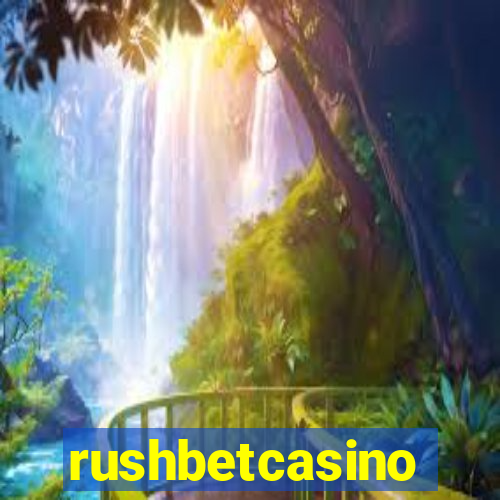 rushbetcasino