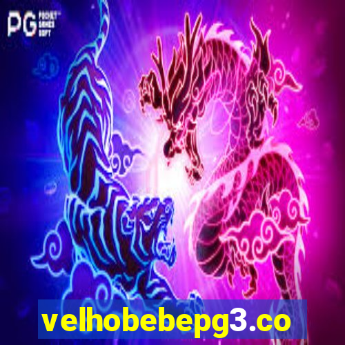 velhobebepg3.com