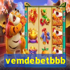 vemdebetbbb