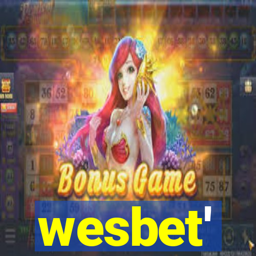 wesbet'